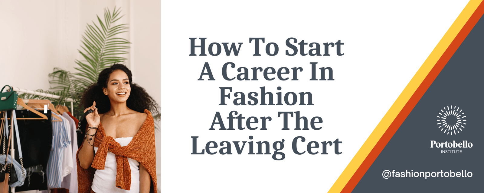 Career in Fashion Leaving Certificate