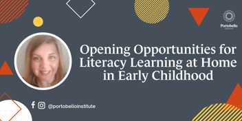 Opening Opportunities for Literacy Learning at Home in Early Childhood