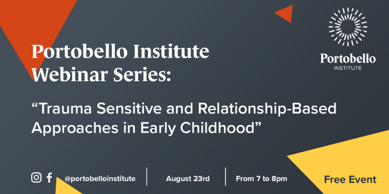 Portobello Institute Early Childhood Education Webinar Series 