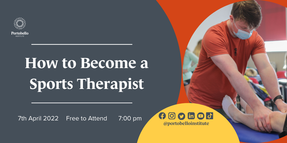 Portobello Presents: How to Become a Sports Therapist