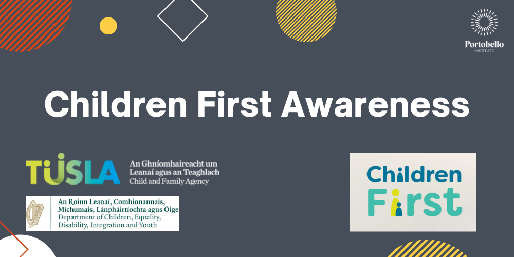 Portobello Institute Supporting Children First Awareness Week